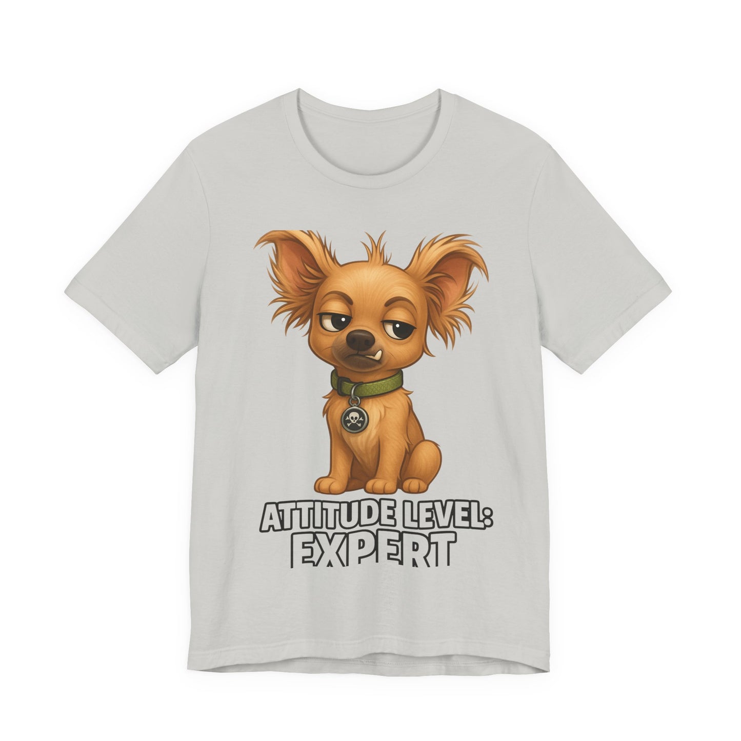 Attitude Level: Expert Chihuahua T-Shirt