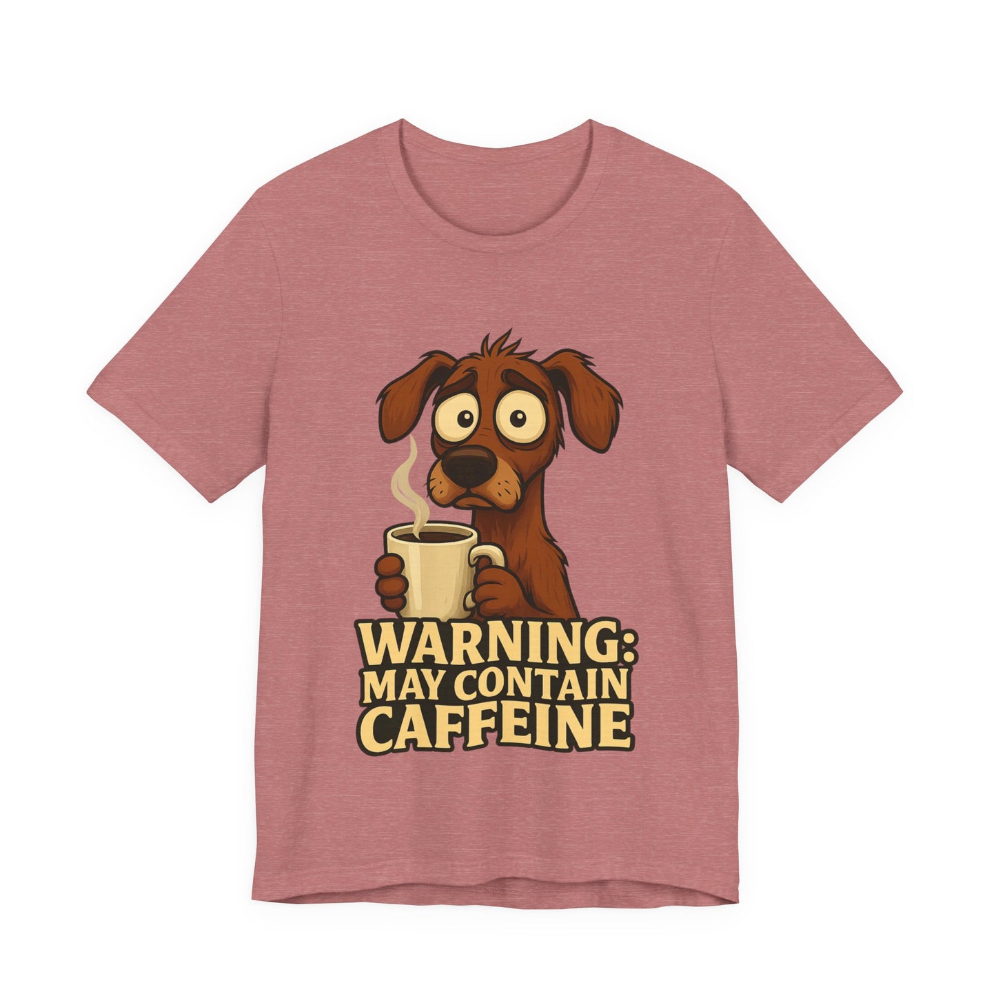 Warning: May Contain Caffeine Dog Tee — Cute Coffee Lover T-Shirt