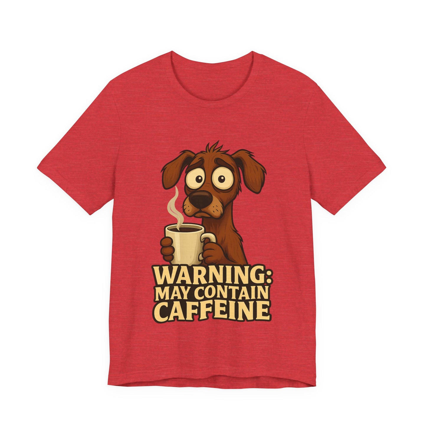 Warning: May Contain Caffeine Dog Tee — Cute Coffee Lover T-Shirt