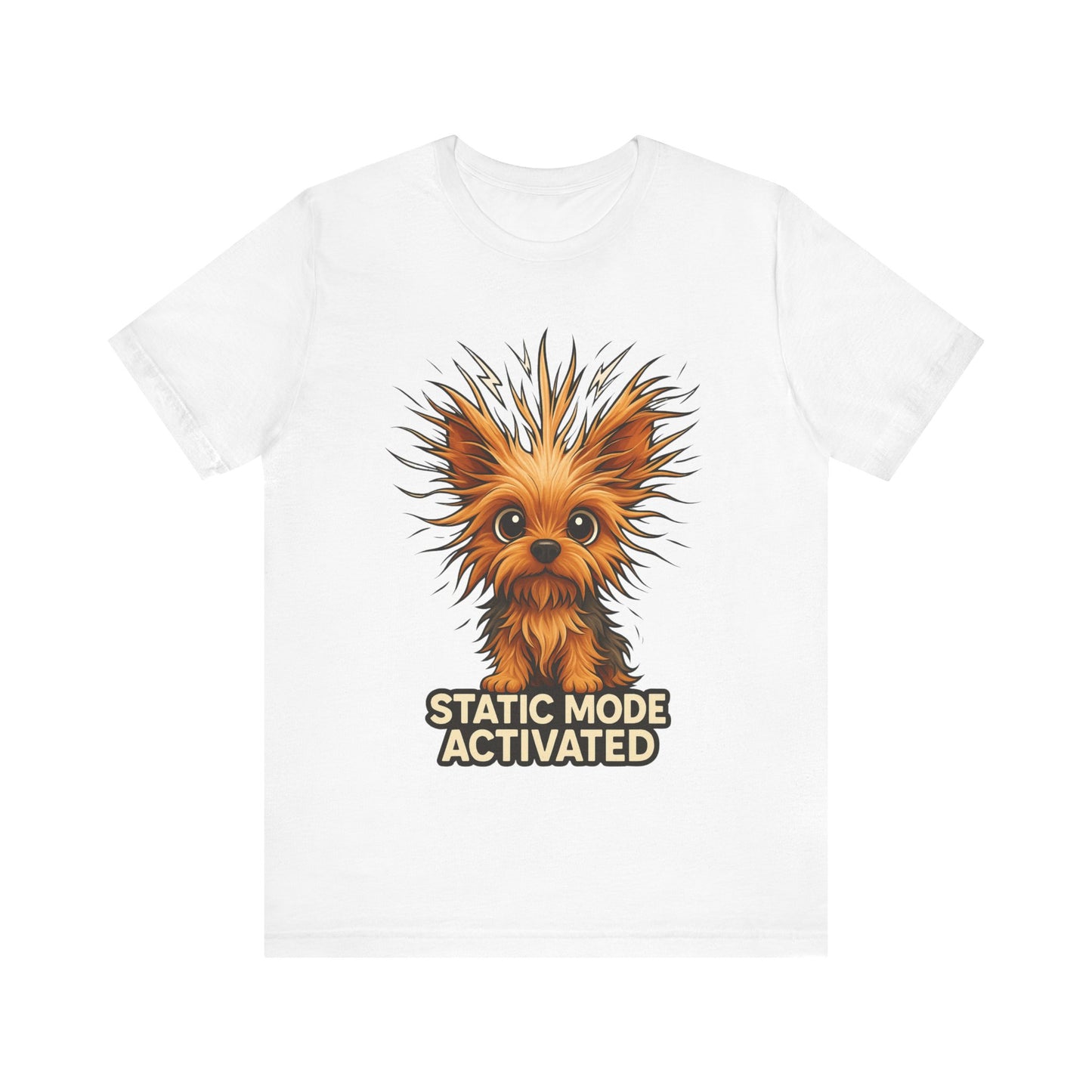 Static Mode Activated Tee — Funny Static Hair Dog Graphic T-Shirt