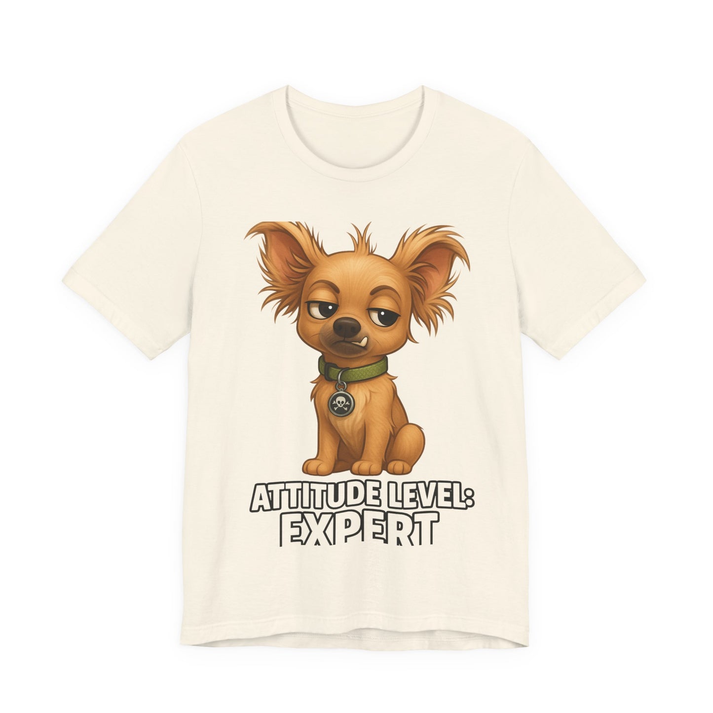 Attitude Level: Expert Chihuahua T-Shirt