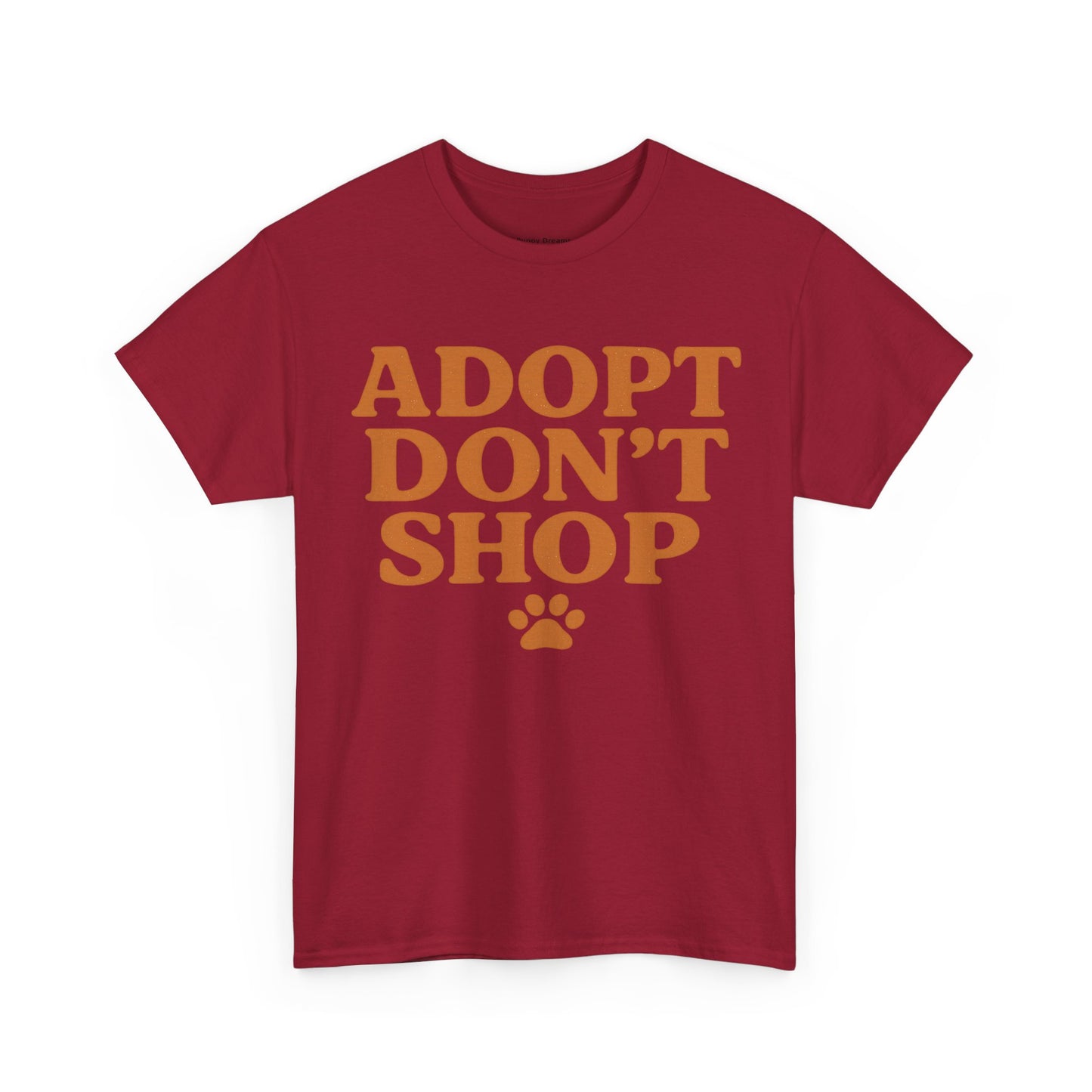 Adopt Don't Shop Unisex Heavy Cotton Tee, Pet Lover Gift, Animal Rescue T-Shirt, Ethical Fashion, Animal Rights, Casual Everyday Wear