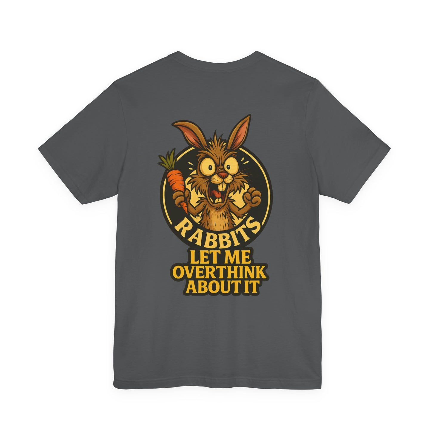 Rabbit Cartoon Tee - "Hyper Chaotic Energy" / "Rabbits Let Me Overthink About It" Graphic T-Shirt