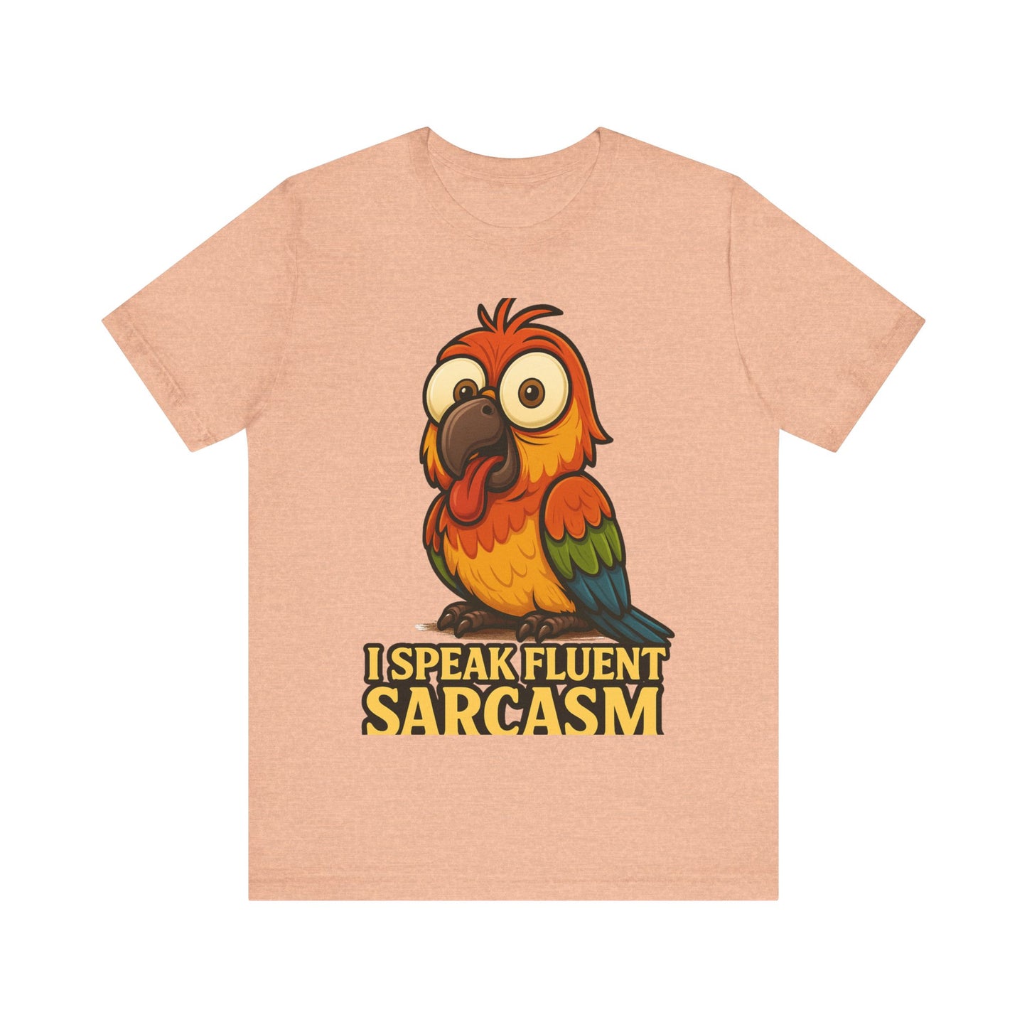 Sarcastic Parrot T-Shirt — "I Speak Fluent Sarcasm" Graphic Tee