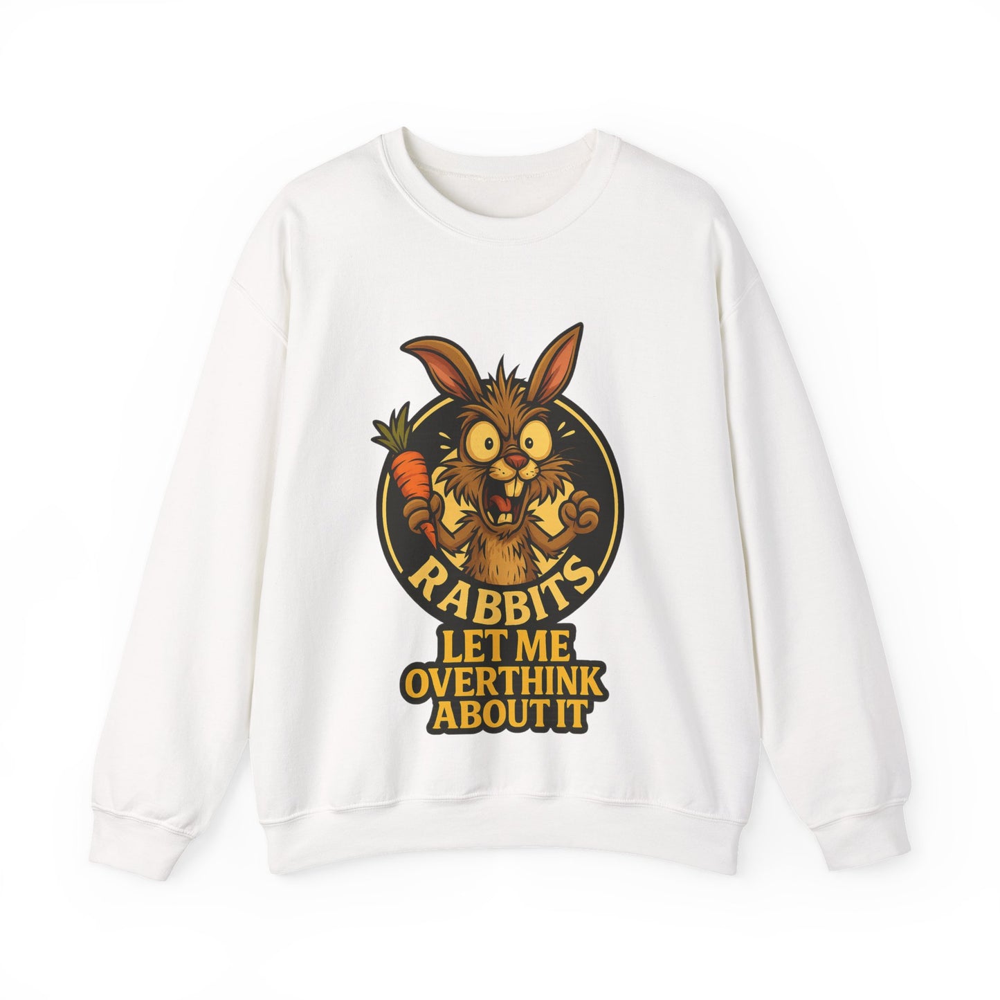Rabbit Overthinker Crewneck Sweatshirt – "Rabbits Let Me Overthink About It" Graphic