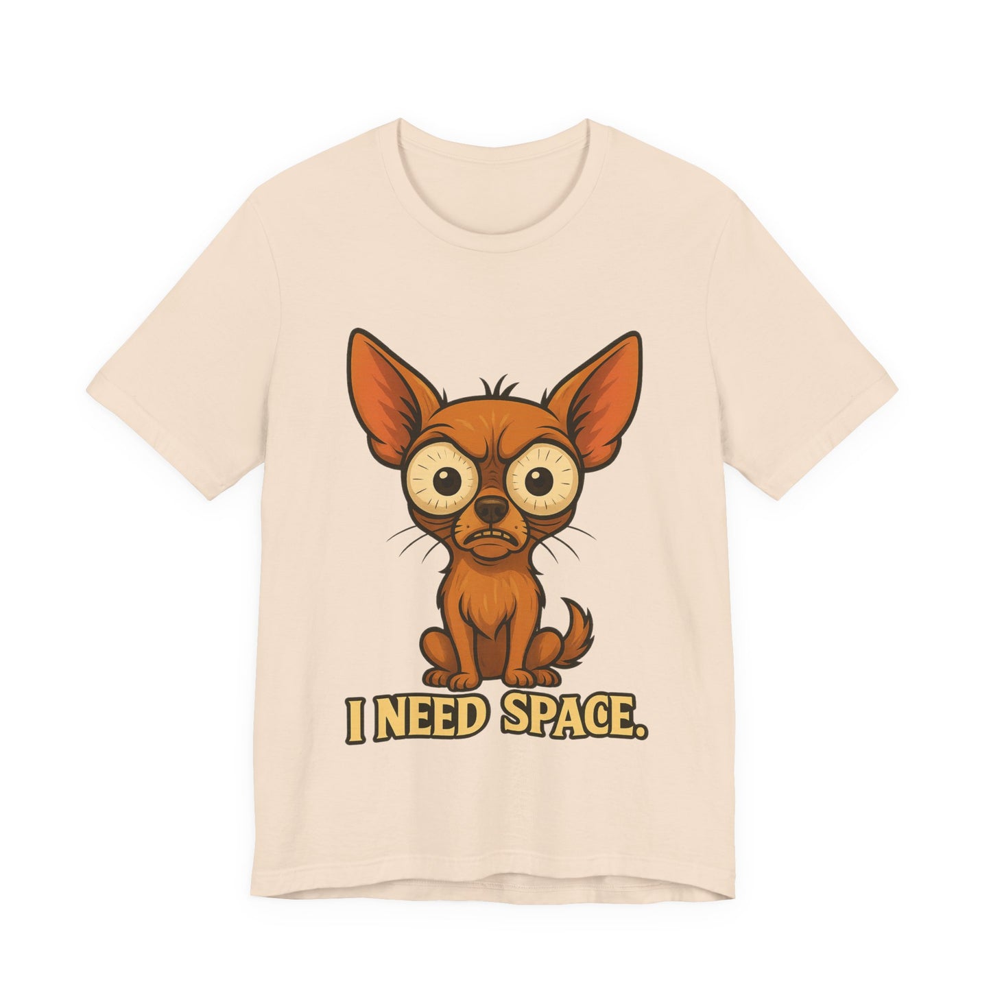 I Need Space Chihuahua T-Shirt — Funny Small Dog Graphic Tee