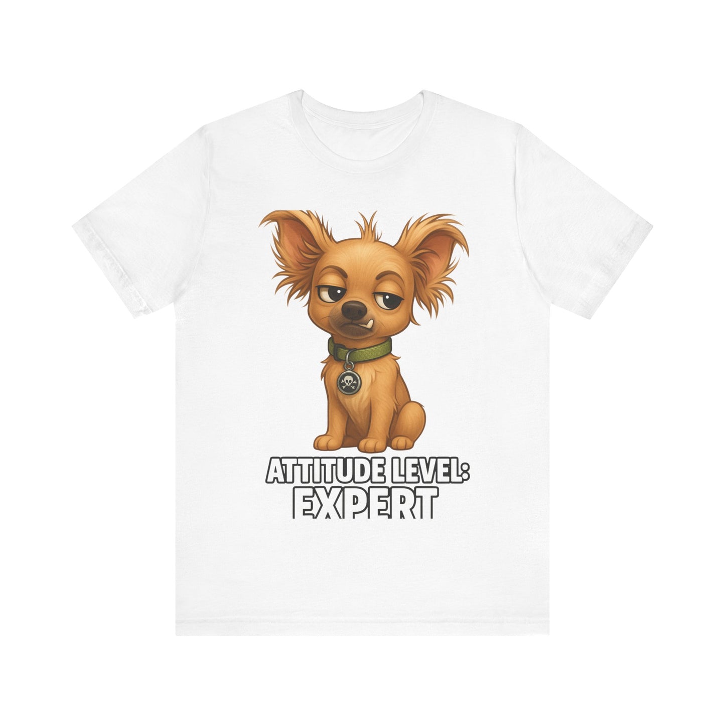 Attitude Level: Expert Chihuahua T-Shirt