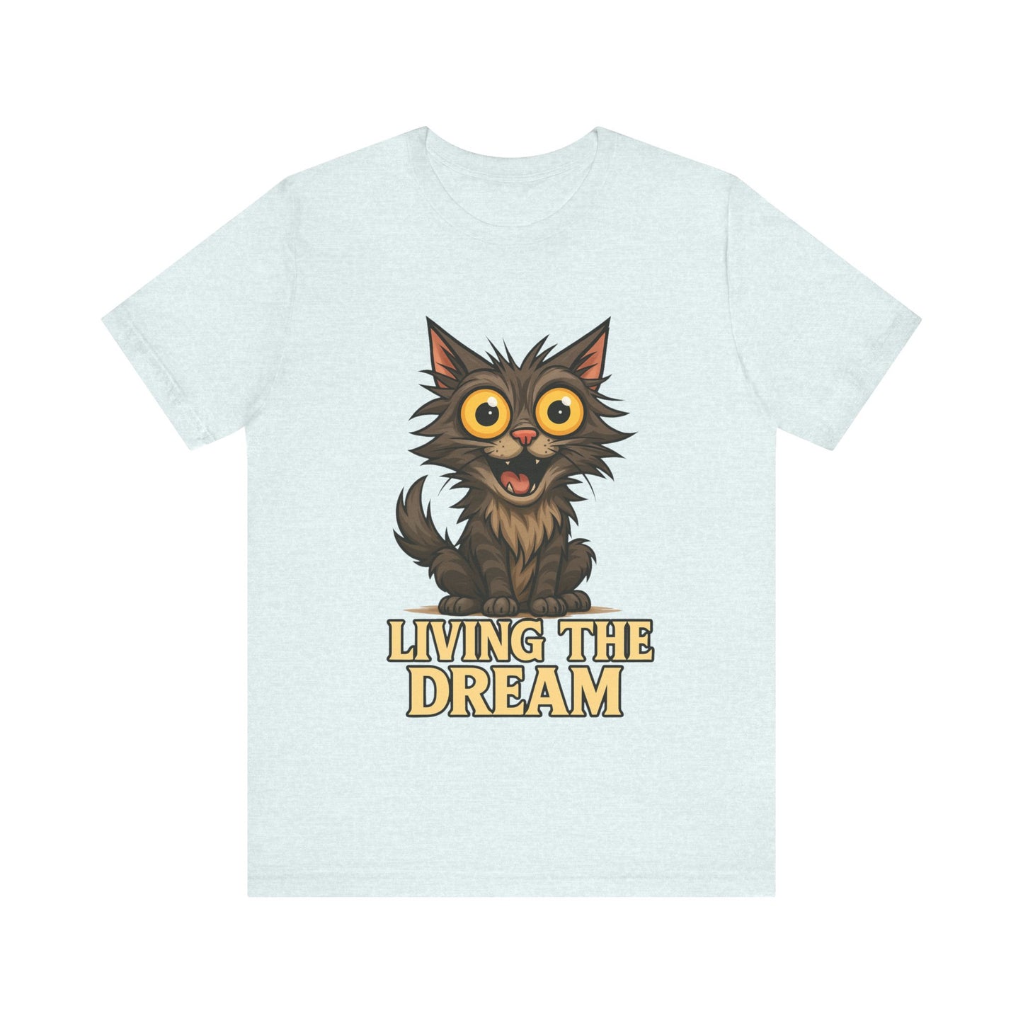 Living the Dream Cat T-Shirt — Cute Wide-Eyed Cat Graphic Tee