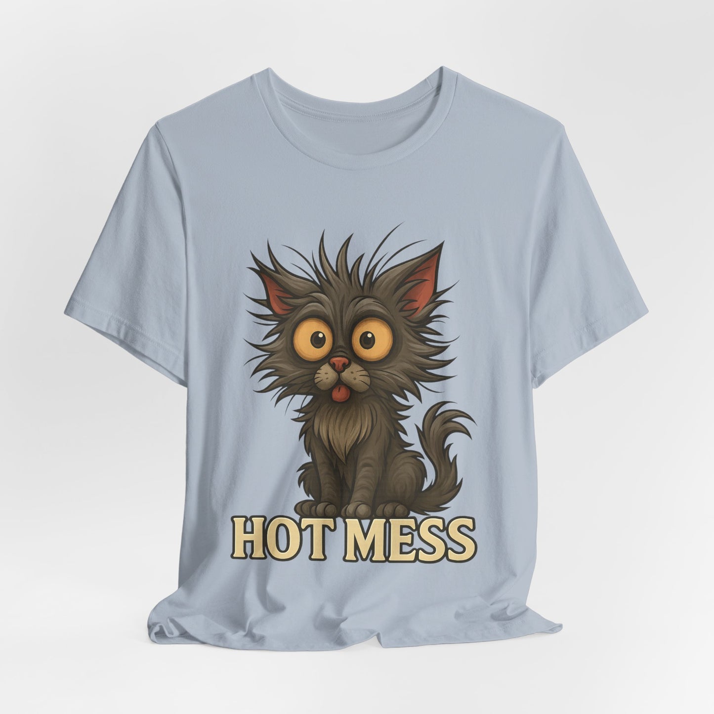 Hot Mess Cat Tee — Funny Cute Cat Graphic T-Shirt