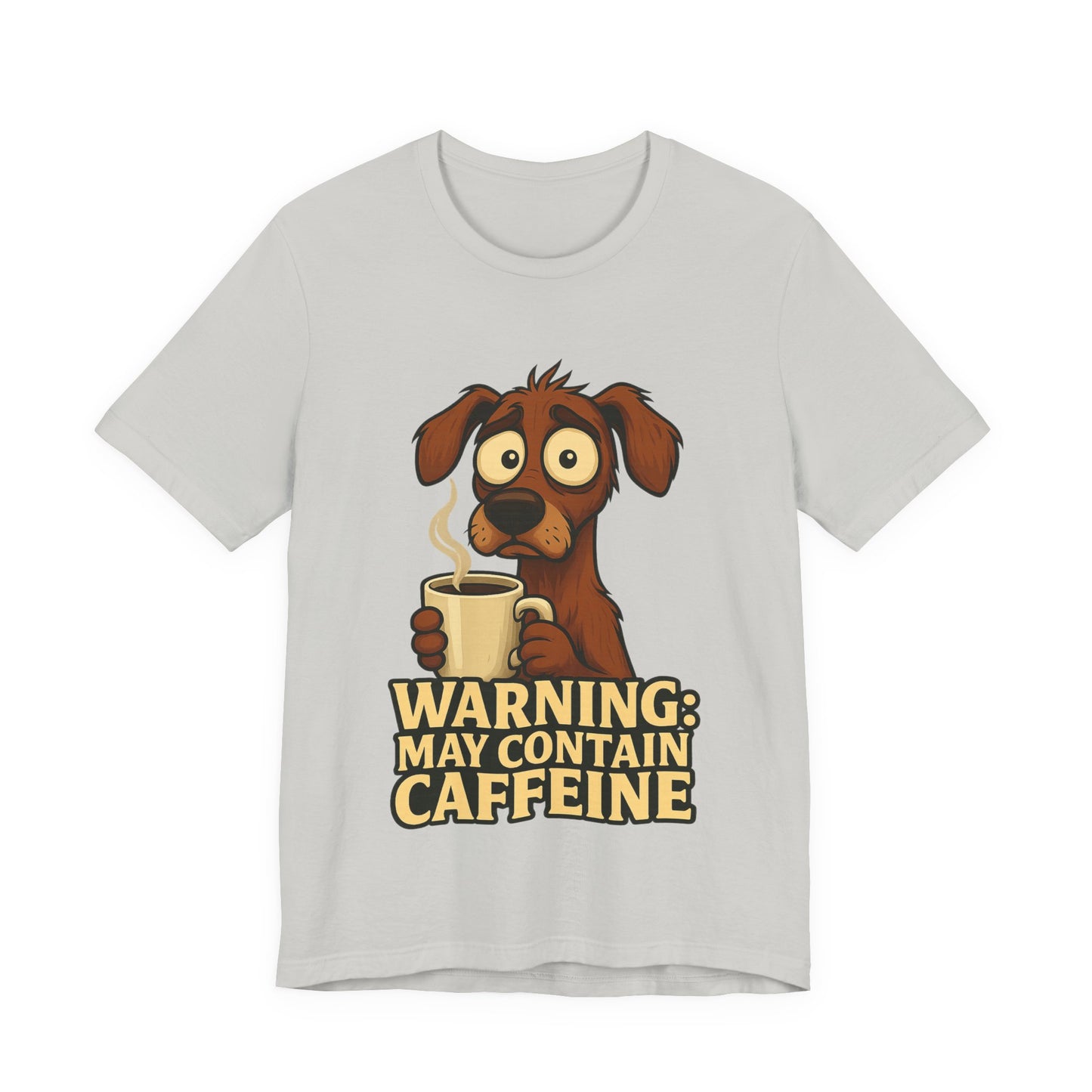 Warning: May Contain Caffeine Dog Tee — Cute Coffee Lover T-Shirt