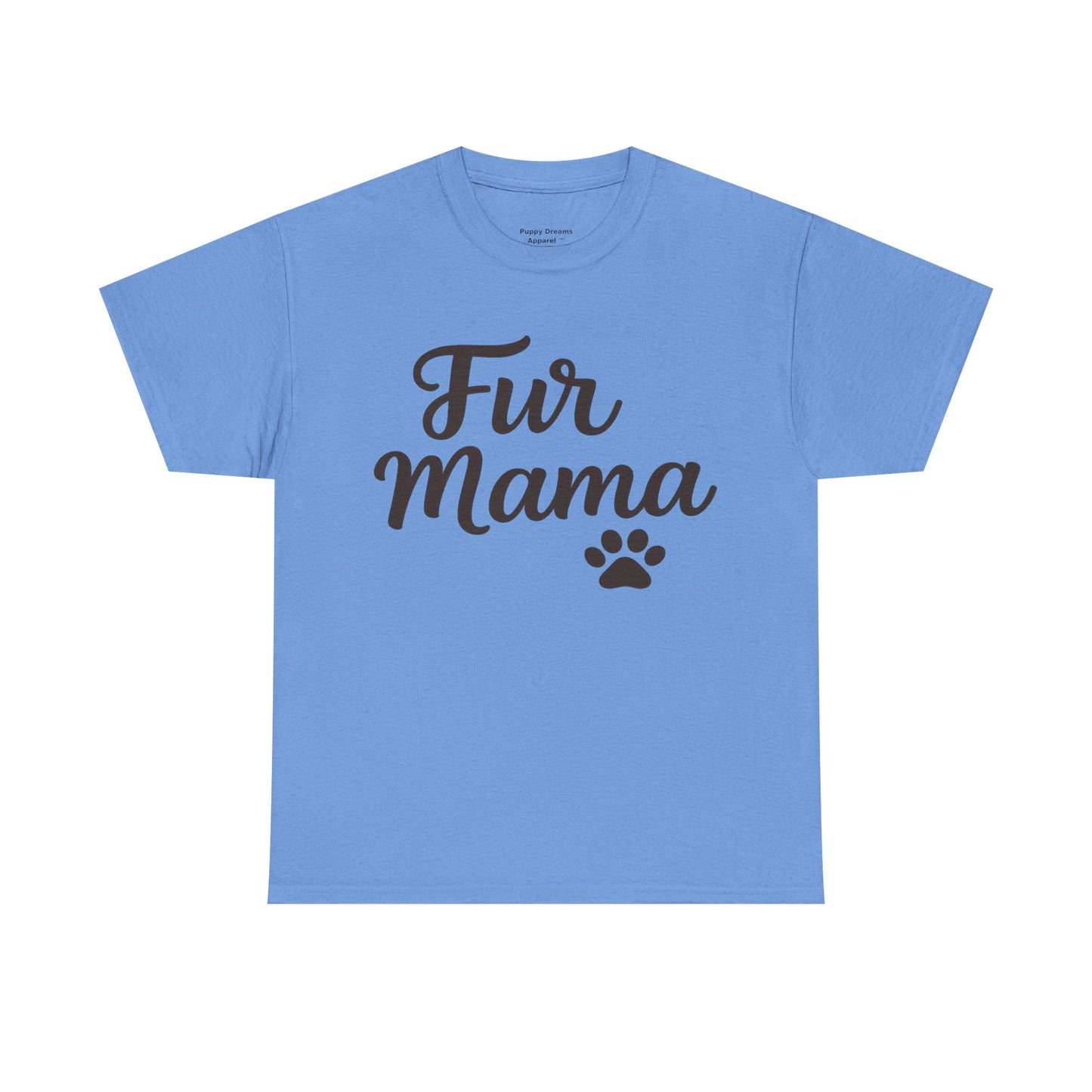 Fur Mama Tee - Perfect Gift for Pet Lovers, Dog Moms, Casual Wear, Birthday, Animal Lover Apparel