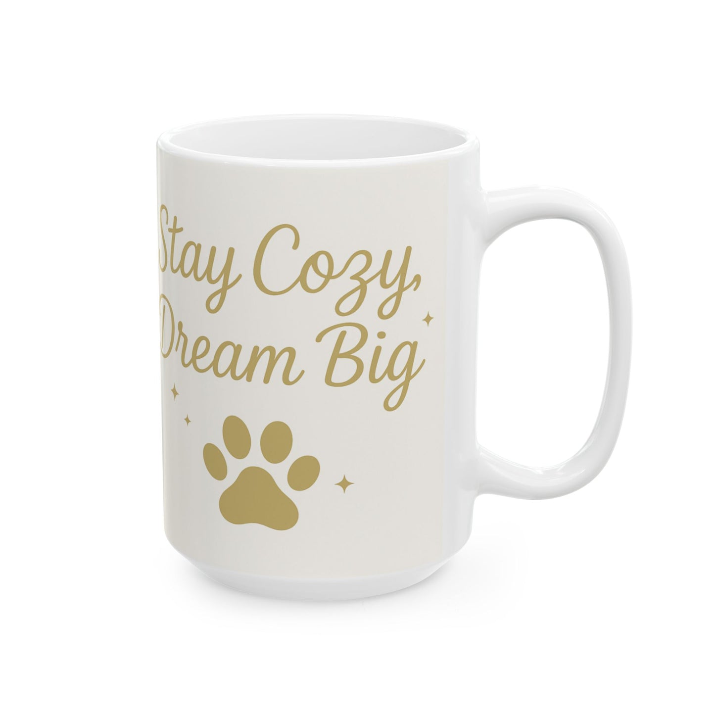 Cozy Pet Theme Ceramic Mug, Cute Dog Lover Gift, Stay Cozy Mug, Pet Owner Coffee Cup, Inspirational Animal Mug