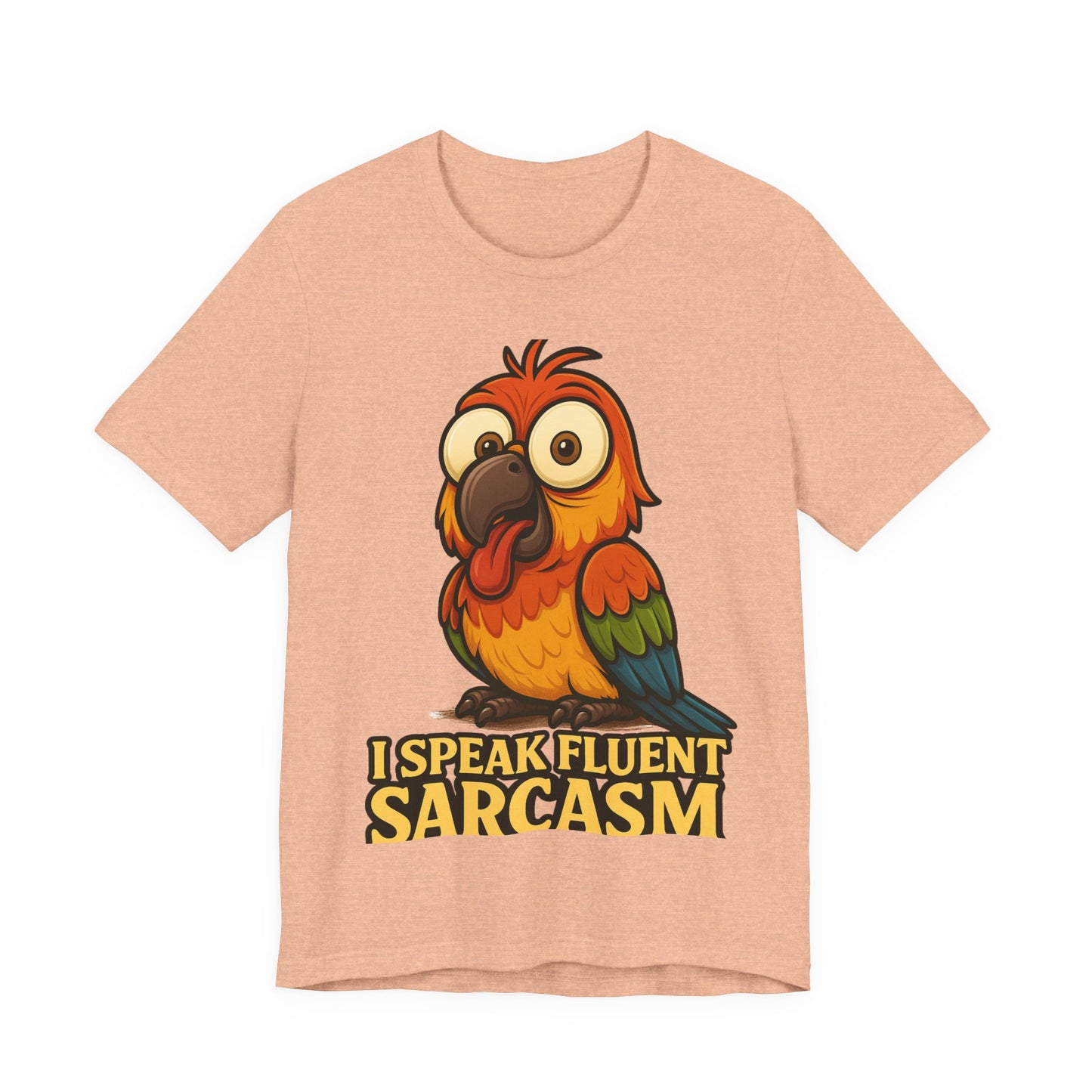 Sarcastic Parrot T-Shirt — "I Speak Fluent Sarcasm" Graphic Tee