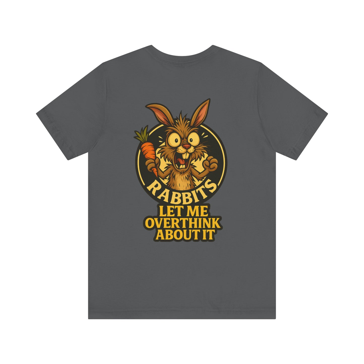 Rabbit Cartoon Tee - "Hyper Chaotic Energy" / "Rabbits Let Me Overthink About It" Graphic T-Shirt